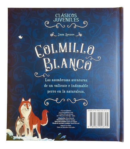 Libro Colmillo Blanco Ilustrado- Clasicos Juveniles - Lexus