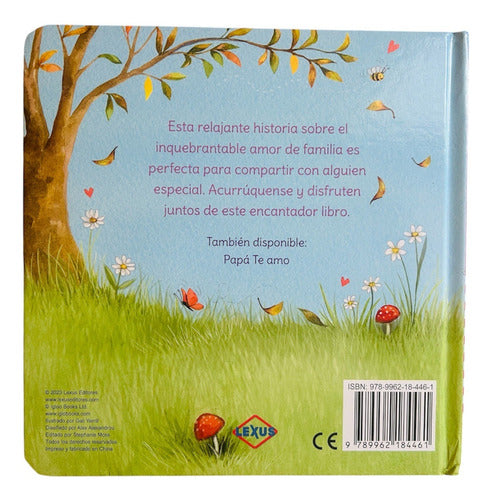 Libro Infantil Mama Te Amo - Lexus - Nuevo/original/tapadura