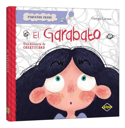 Libro El Garabato, Historia De Creatividad - Original- Lexus