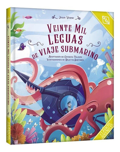Libro Veinte Mil Leguas De Viaje Submarino - Clasico Juvenil