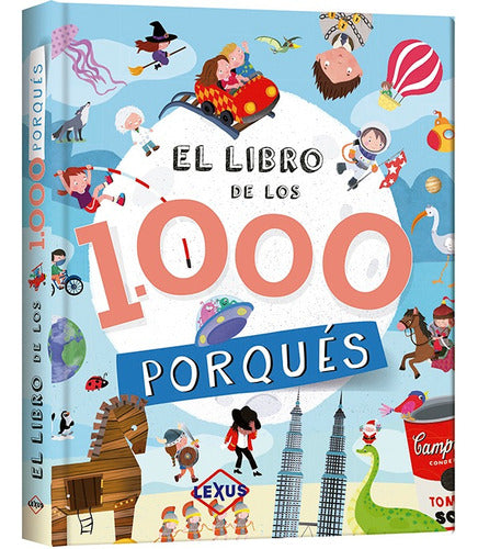 Libro: El Libro De Los 1.000 Porqués - Lexus