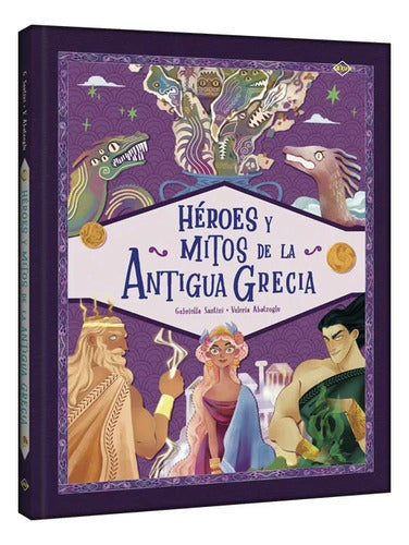 Libro Heroes Y Mitos De La Antigua Grecia - Lexus Tapa Dura