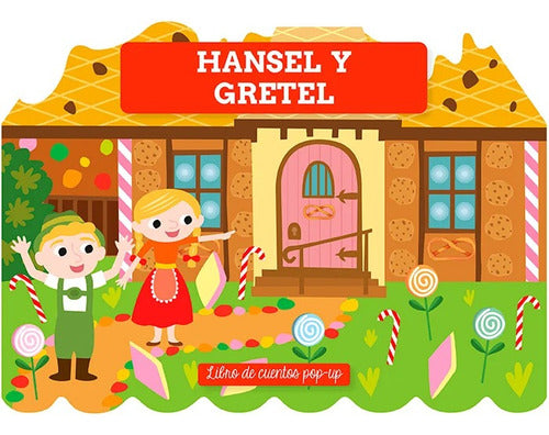 Hansel Y Gretel: Libro De Cuentos Pop-up, De Lexus., Vol. 1. Editorial Lexus Editores, Tapa Dura, Edición 1 En Español, 1