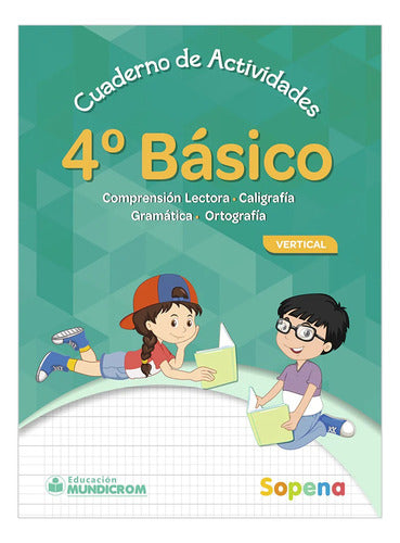 Cuaderno De Actividades 4 Básico Vertical Sopena Mundicrom