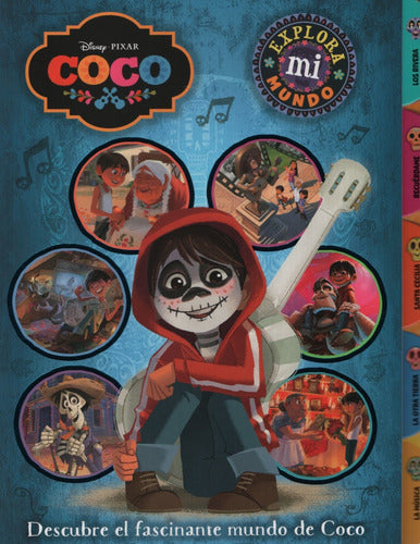 Coco Explora Mi Mundo Disney Pixar
