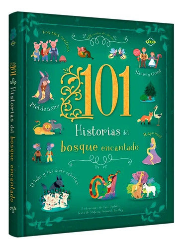 Libro 101 Historias Del Bosque Encantado- Lexus Nuevo T/dura