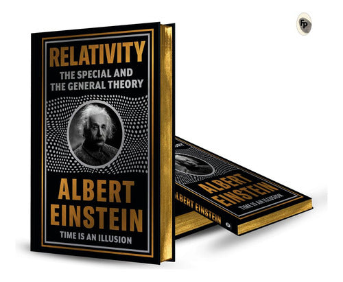 Relativity: The Special And The General Theory - Einstein
