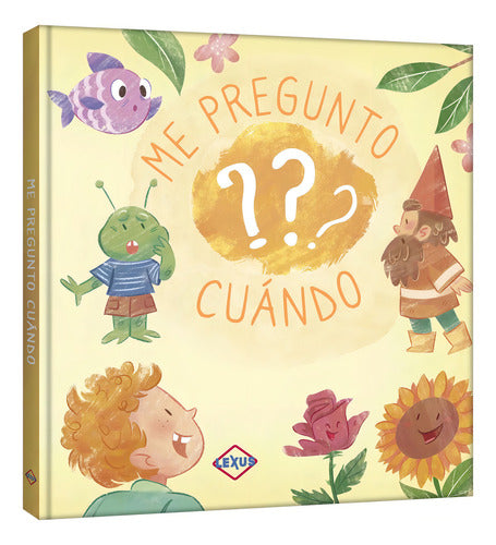 Me Pregunto ??? Cuando, De Lexus. Editorial Lexus Editores, Tapa Dura, Edición 1 En Español, 0