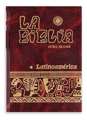La Biblia Latinoamericana  Letra Grande Sin Uñero Tapa Dura