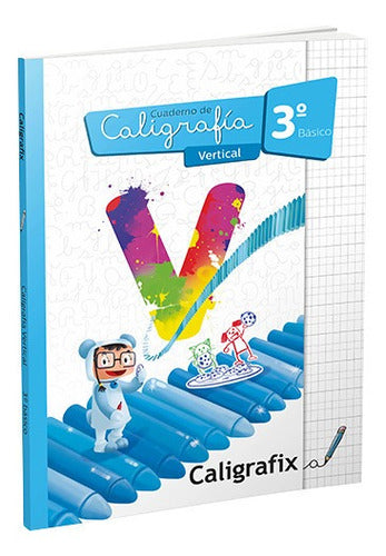 Caligrafix Cuaderno Caligrafia Vertical 3° Bas