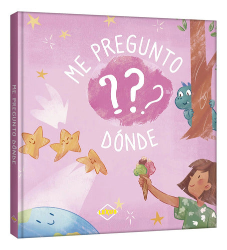Libro Me Pregunto ??? Donde - Nuevo Y Original - Lexus
