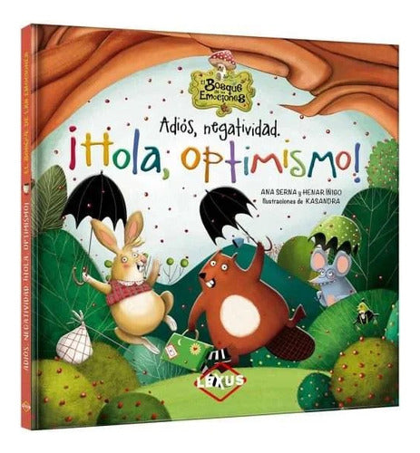 Libro Adios Negatividad ¡hola Optimismo! - Lexus Nuevo T/dur