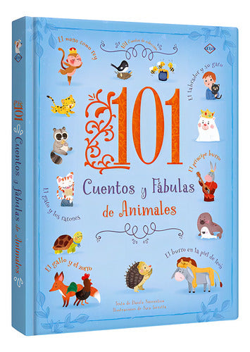101 Cuentos Y Fábulas De Animales: , De Daniela Sorrentino. No, Vol. 1. Editorial Lexus Editores, Tapa Dura, Edición 1 En Español, 1
