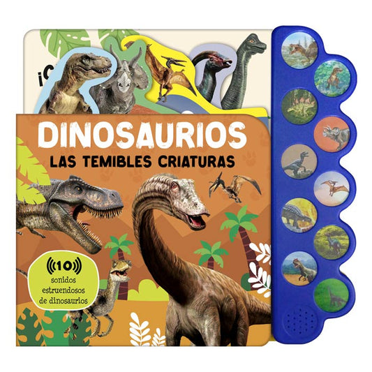 Libro Dinosaurios Las Temibles Criaturas 10 Sonidos - Lexus