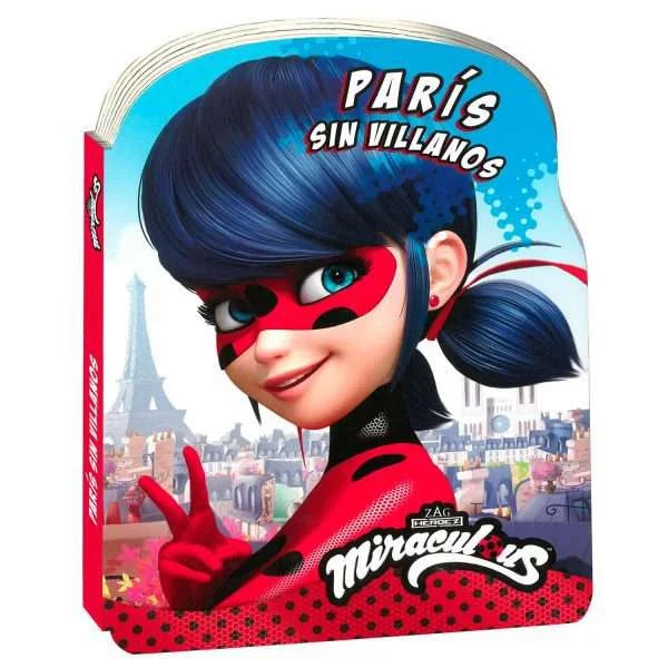 Miraculous París sin Villanos