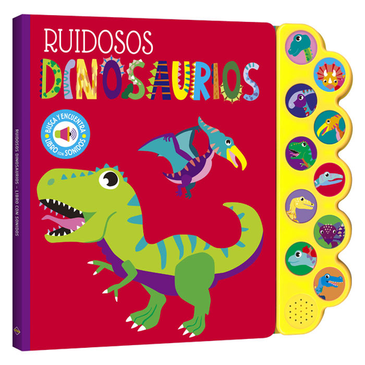 Libro Ruidosos Dinosaurios 10 Sonidos Busca y encuentra Lexus