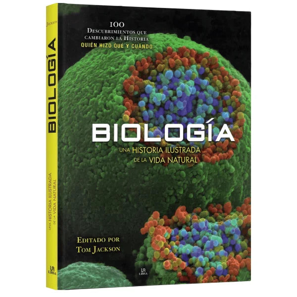 Biología - 100 Descubrimientos que Cambiaron la Historia
