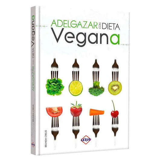 Adelgazar con Dieta Vegana