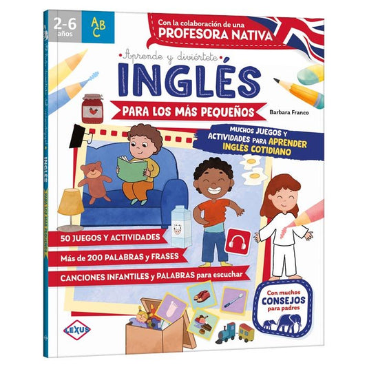 Aprende y Diviértete - Inglés para los más Pequeños