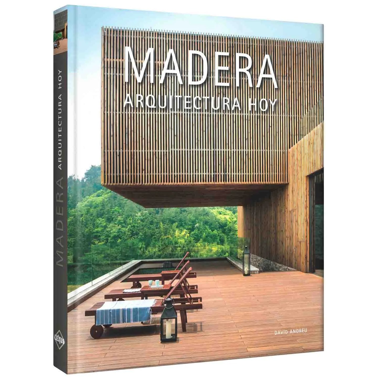 Madera, Arquitectura Hoy