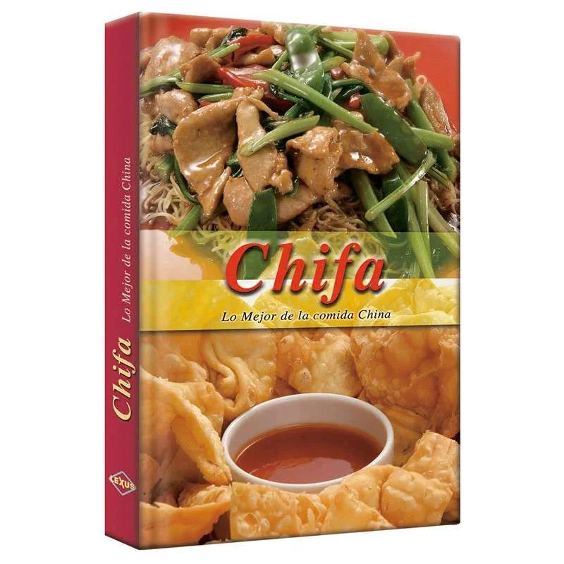 Chifa - Lo Mejor de La Comida China