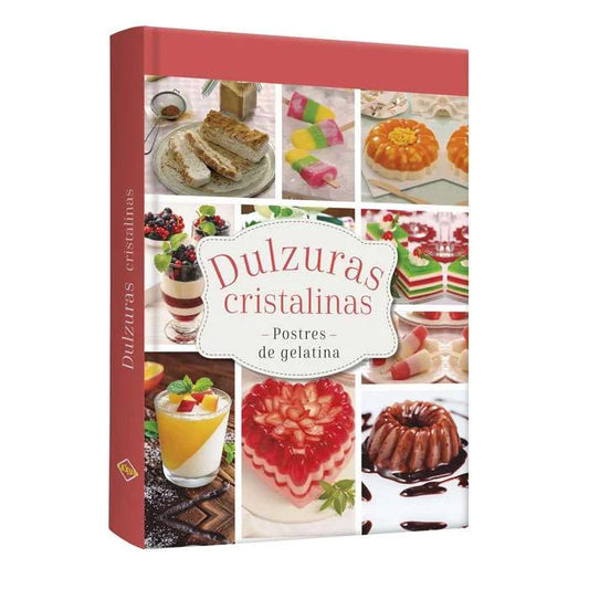 Dulzuras Cristalinas, Postres de Gelatina