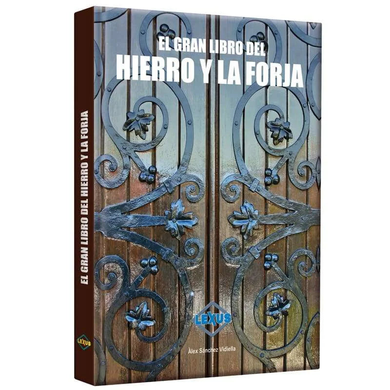 El Gran Libro del Hierro y la Forja
