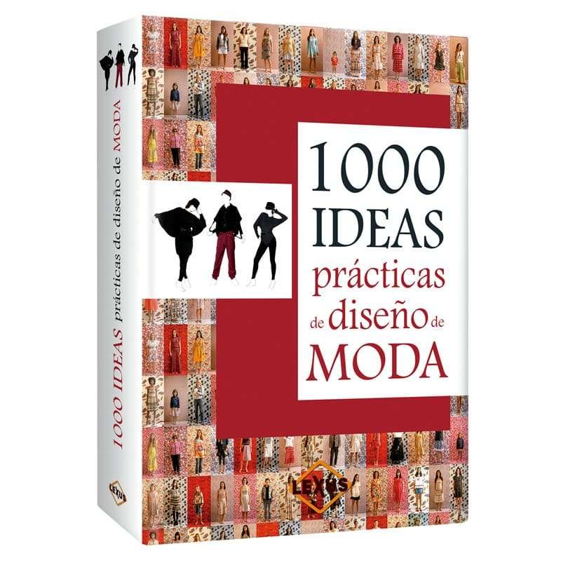 1000 Ideas Prácticas de Diseño de Moda