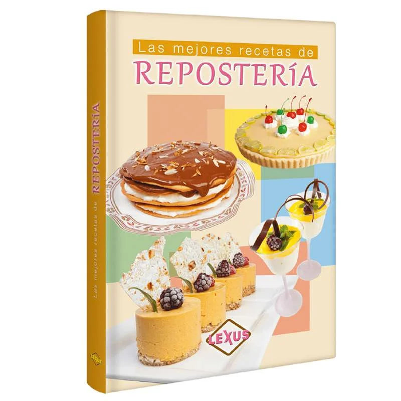 Las Mejores Recetas de Repostería