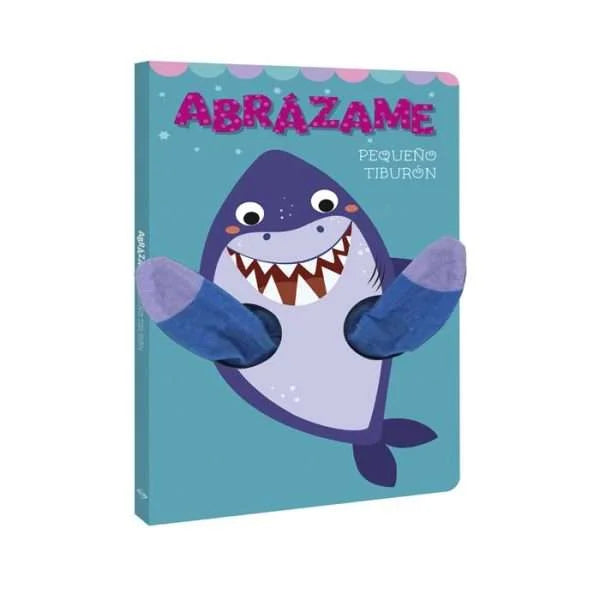 Abrázame Pequeño Tiburón – Libro Títere