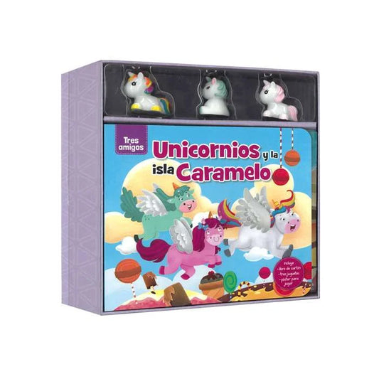 Unicornios y La Isla Caramelo - Colección Tres Amigos