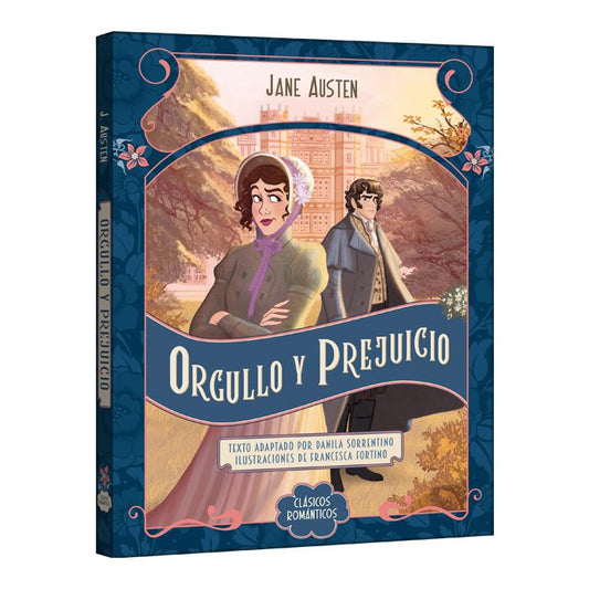 Orgullo y Prejuicio - Clásicos Románticos