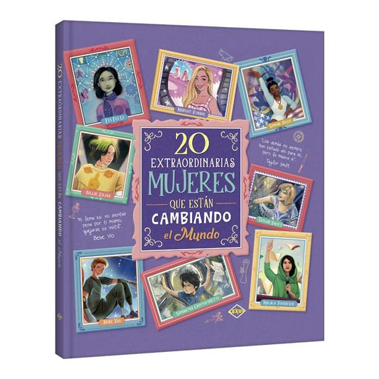 20 Extraordinarias Mujeres que están cambiando el Mundo