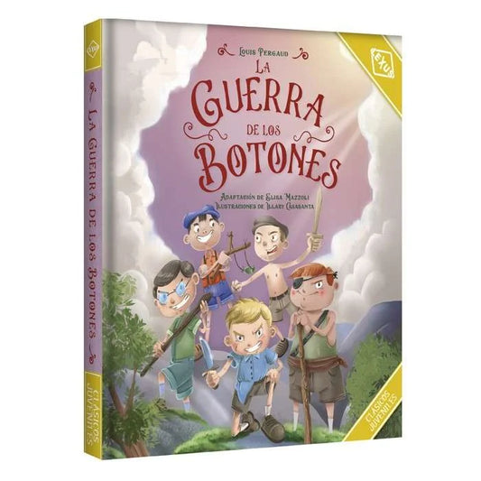 La Guerra de Los Botones - Clásicos Juveniles