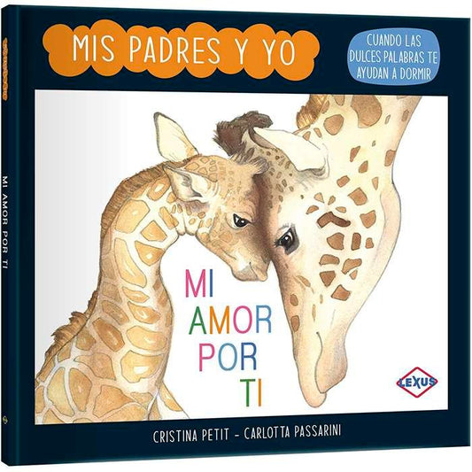 Mis Padres y Yo - Mi Amor por Ti