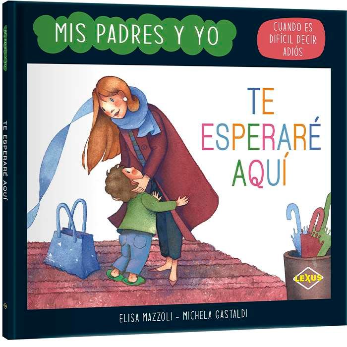 Mis Padres y Yo - Te Esperaré Aquí