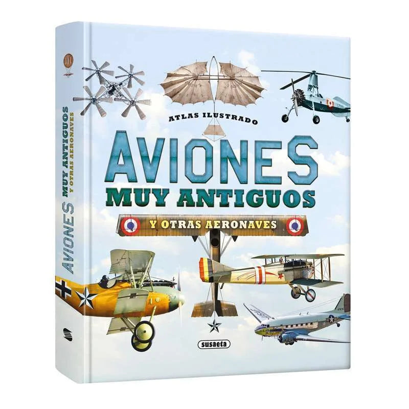 Atlas Ilustrado Aviones Muy Antiguos