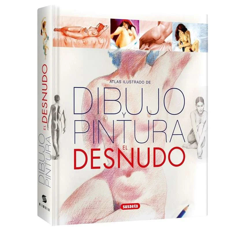 Atlas Ilustrado Dibujo Pintura El Desnudo