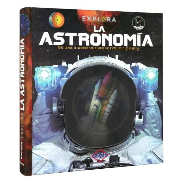 Explora La Astronomía