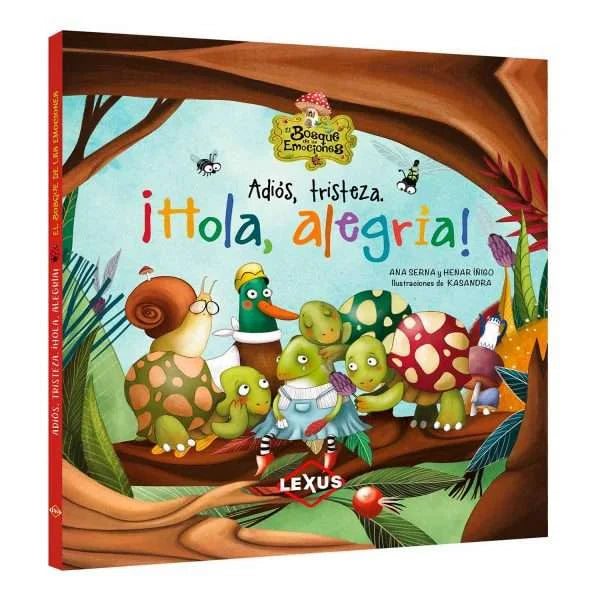 Adiós Tristeza ¡Hola Alegría!