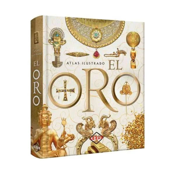 Atlas Ilustrado El Oro