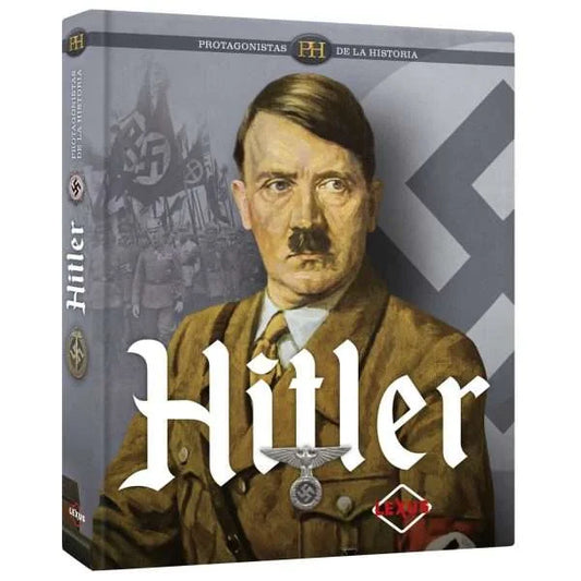 Hitler - Protagonistas de la Historia