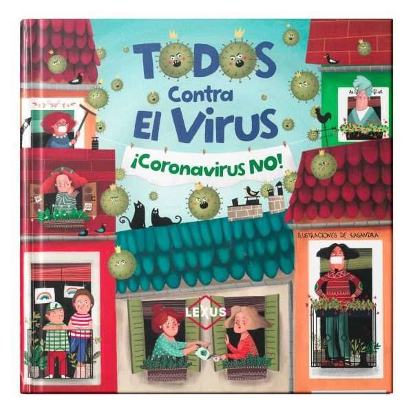 Todos contra el Virus ¡Coronavirus No!  BEST SELLER!!