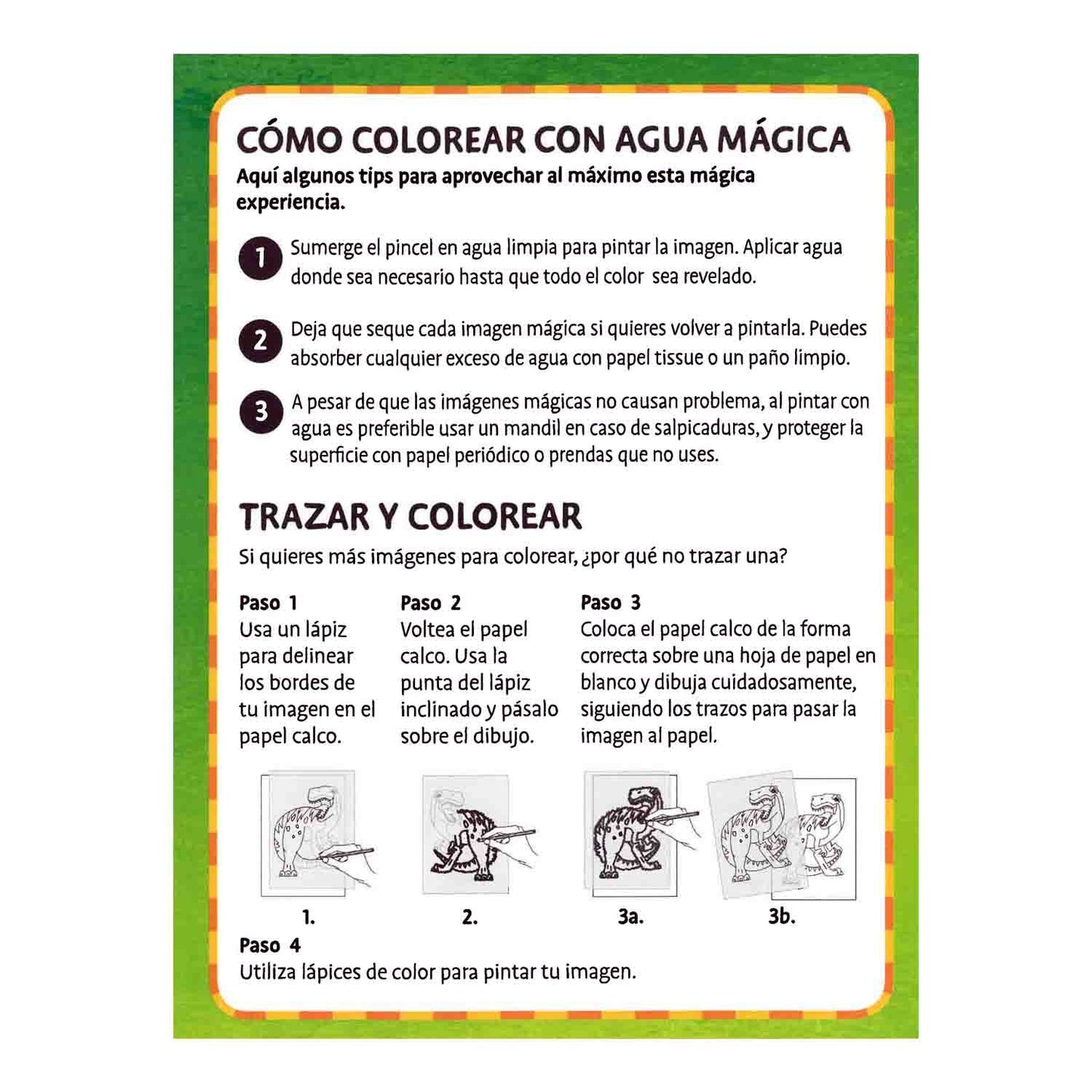 Agua Mágica, Coloreando Dinosaurios