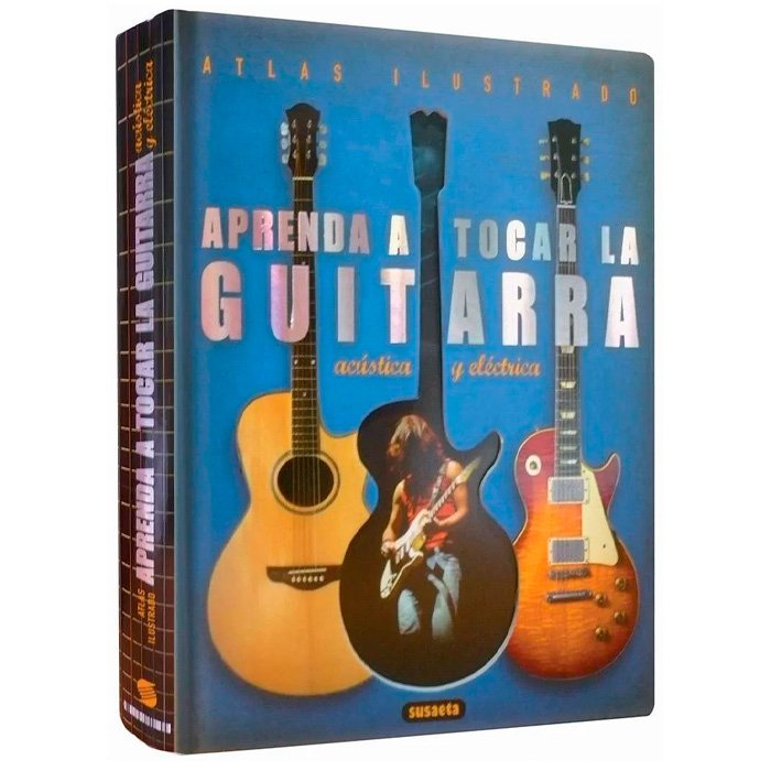 Atlas Ilustrado Aprenda a Tocar la Guitarra