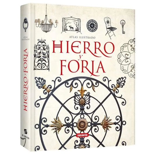 Atlas Ilustrado Hierro y Forja
