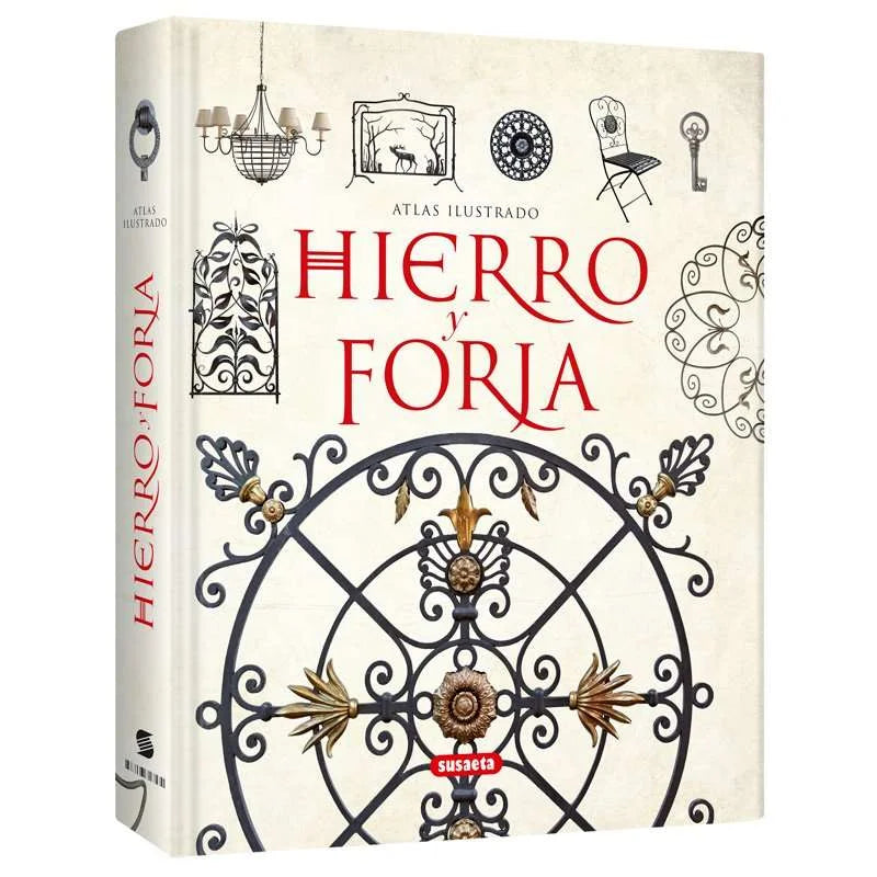 Atlas Ilustrado Hierro y Forja