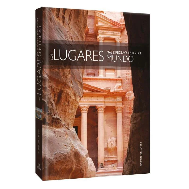 Los Lugares Más Espectaculares del Mundo