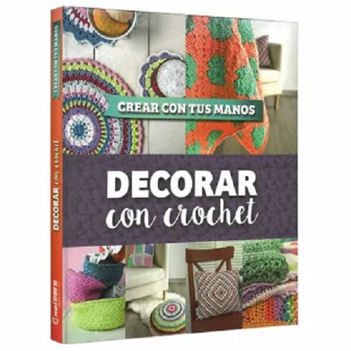 Libro Decorar Con Crochet - Crear Con Tus Manos