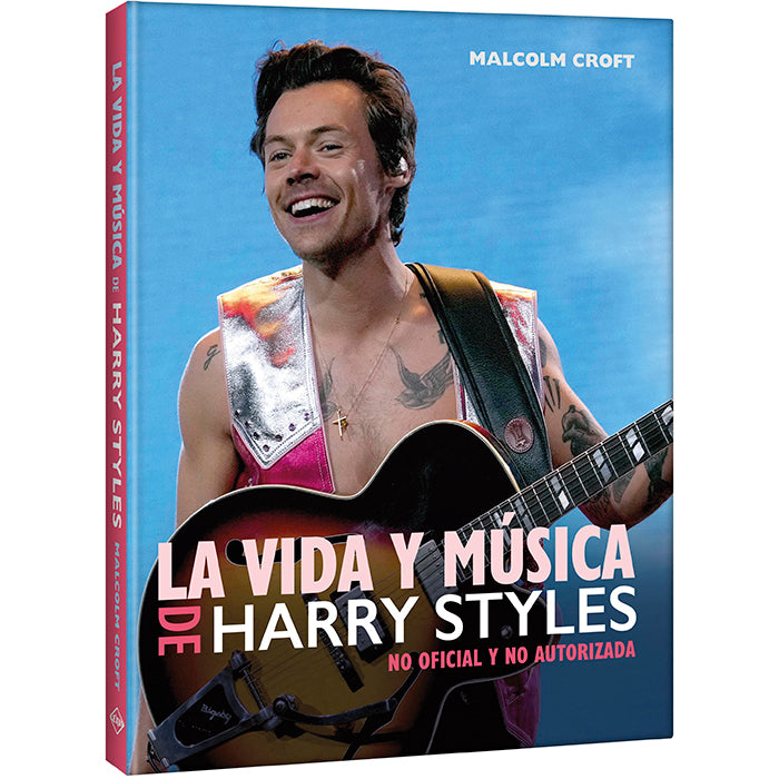 Libro: La Vida Y Música De Harry Styles - Lexus